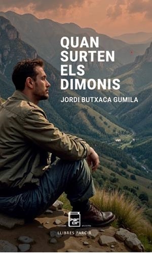 QUAN SURTEN ELS DIMONIS | 9788410087637 | BUTXACA GUMILA, JORDI | Llibres Parcir | Librería Parcir | Librería online de Manresa | Comprar libros en catalán y castellano online