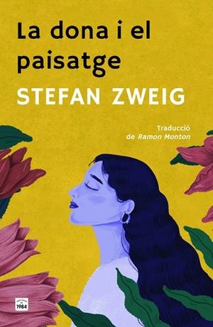 LA DONA I EL PAISATGE | 9788418858949 | ZWEIG, STEFAN | Llibres Parcir | Llibreria Parcir | Llibreria online de Manresa | Comprar llibres en català i castellà online