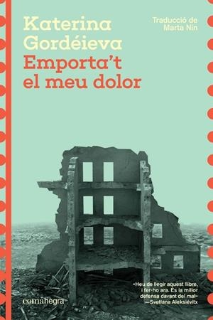 EMPORTA'T EL MEU DOLOR | 9788410161474 | GORDÉIEVA, KATERINA | Llibres Parcir | Librería Parcir | Librería online de Manresa | Comprar libros en catalán y castellano online
