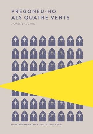 PREGONEU-HO ALS QUATRE VENTS | 9789992076873 | BALDWIN, JAMES | Llibres Parcir | Llibreria Parcir | Llibreria online de Manresa | Comprar llibres en català i castellà online