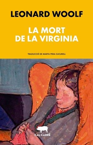 MORT DE LA VIRGINIA, LA | 9788412863567 | WOOLF, LEONARD | Llibres Parcir | Llibreria Parcir | Llibreria online de Manresa | Comprar llibres en català i castellà online
