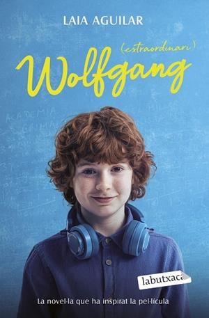 WOLFGANG (EXTRAORDINARI) | 9788419971692 | AGUILAR, LAIA | Llibres Parcir | Llibreria Parcir | Llibreria online de Manresa | Comprar llibres en català i castellà online