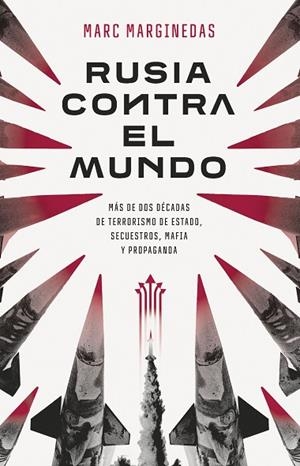 RUSIA CONTRA EL MUNDO | 9788411002554 | MARGINEDAS, MARC | Llibres Parcir | Librería Parcir | Librería online de Manresa | Comprar libros en catalán y castellano online