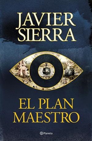 EL PLAN MAESTRO | 9788408296966 | SIERRA, JAVIER | Llibres Parcir | Llibreria Parcir | Llibreria online de Manresa | Comprar llibres en català i castellà online