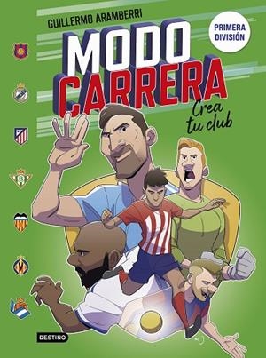 MODO CARRERA 3. PRIMERA DIVISIÓN | 9788408297437 | ARAMBERRI, GUILLERMO | Llibres Parcir | Librería Parcir | Librería online de Manresa | Comprar libros en catalán y castellano online