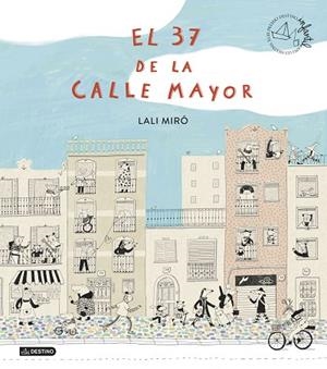 EL 37 DE LA CALLE MAYOR | 9788408299417 | MIRÓ, LALI | Llibres Parcir | Llibreria Parcir | Llibreria online de Manresa | Comprar llibres en català i castellà online