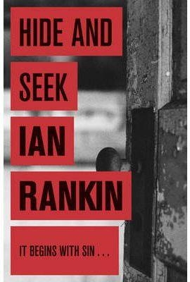 HIDE & SEEK | 9780752883540 | RANKIN, IAN | Llibres Parcir | Llibreria Parcir | Llibreria online de Manresa | Comprar llibres en català i castellà online