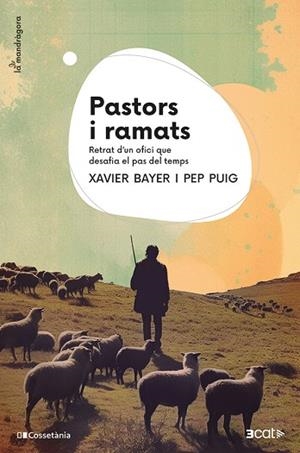 PASTORS I RAMATS | 9788413564586 | BAYER, XAVIER/PUIG, PEP | Llibres Parcir | Librería Parcir | Librería online de Manresa | Comprar libros en catalán y castellano online