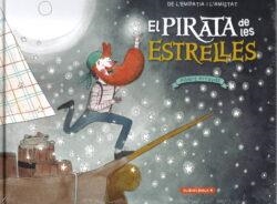 EL PIRATA DE LES ESTRELLES | 9788412857405 | ARRAYÁS DOMÍNGUEZ, ALBERT | Llibres Parcir | Llibreria Parcir | Llibreria online de Manresa | Comprar llibres en català i castellà online