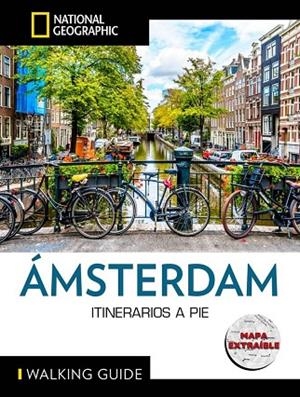 AMSTERDAM - GUÍA NATIONAL GEOGRAPHIC ITINERARIOS A PIE | 9788854057814 | VV. AA. | Llibres Parcir | Llibreria Parcir | Llibreria online de Manresa | Comprar llibres en català i castellà online