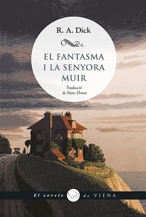 EL FANTASMA I LA SENYORA MUIR | 9788419474773 | DICK, R. A. | Llibres Parcir | Llibreria Parcir | Llibreria online de Manresa | Comprar llibres en català i castellà online