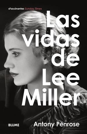 LAS VIDAS DE LEE MILLER | 9788410469525 | PENROSE, ANTONY | Llibres Parcir | Llibreria Parcir | Llibreria online de Manresa | Comprar llibres en català i castellà online
