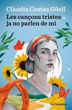 LES CANÇONS TRISTES JA NO PARLEN DE MI | 9788419836472 | COSTAS GÜELL, CLÀUDIA | Llibres Parcir | Llibreria Parcir | Llibreria online de Manresa | Comprar llibres en català i castellà online