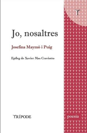 JO, NOSALTRES | 9788412920826 | MAYMÓ PUIG, JOSEFINA | Llibres Parcir | Librería Parcir | Librería online de Manresa | Comprar libros en catalán y castellano online