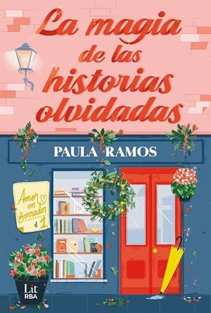 LA MAGIA DE LAS HISTORIAS OLVIDADAS | 9788411329378 | RAMOS, PAULA | Llibres Parcir | Llibreria Parcir | Llibreria online de Manresa | Comprar llibres en català i castellà online