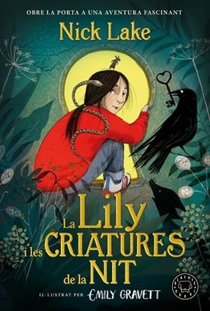LA LILY I LES CRIATURES DE LA NIT | 9788410323131 | LAKE, NICK | Llibres Parcir | Llibreria Parcir | Llibreria online de Manresa | Comprar llibres en català i castellà online