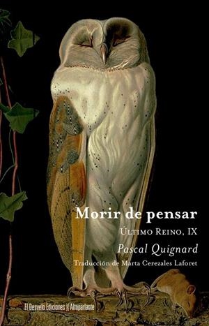 MORIR DE PENSAR | 9788412919622 | QUIGNARD, PASCAL/FERNÁNDEZ RUBIO, JAVIER | Llibres Parcir | Llibreria Parcir | Llibreria online de Manresa | Comprar llibres en català i castellà online