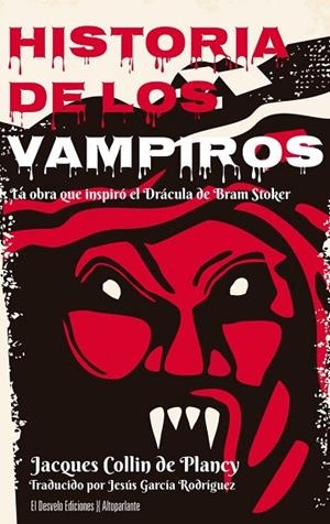 HISTORIA DE LOS VAMPIROS | 9788412950922 | COLLIN DE PLANCY, JACQUES | Llibres Parcir | Llibreria Parcir | Llibreria online de Manresa | Comprar llibres en català i castellà online