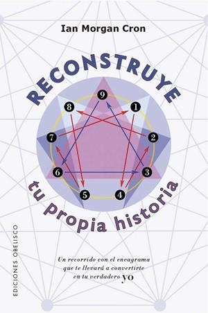 RECONSTRUYE TU PROPIA HISTORIA | 9788411722407 | CRON, IAN MORGAN | Llibres Parcir | Librería Parcir | Librería online de Manresa | Comprar libros en catalán y castellano online