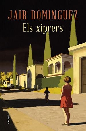 ELS XIPRERS | 9788466433419 | DOMINGUEZ TORREGROSA, JAIR | Llibres Parcir | Llibreria Parcir | Llibreria online de Manresa | Comprar llibres en català i castellà online