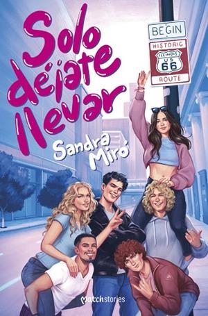 SOLO DÉJATE LLEVAR | 9788408299660 | MIRÓ, SANDRA | Llibres Parcir | Llibreria Parcir | Llibreria online de Manresa | Comprar llibres en català i castellà online