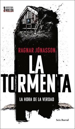 LA TORMENTA (SERIE INSPECTORA HULDA 3) | 9788432244513 | JÓNASSON, RAGNAR | Llibres Parcir | Llibreria Parcir | Llibreria online de Manresa | Comprar llibres en català i castellà online
