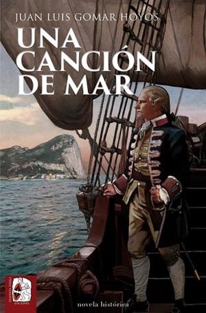 UNA CANCIÓN DE MAR | 9788412898422 | GOMAR, JUAN LUIS | Llibres Parcir | Librería Parcir | Librería online de Manresa | Comprar libros en catalán y castellano online