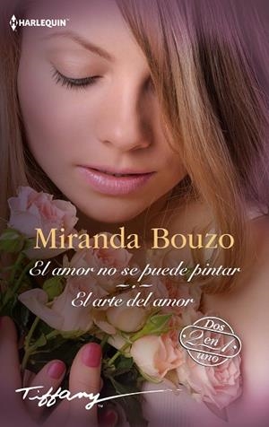 EL AMOR NO SE PUEDE PINTAR - EL ARTE DEL AMOR | 9788410745964 | BOUZO, MIRANDA | Llibres Parcir | Llibreria Parcir | Llibreria online de Manresa | Comprar llibres en català i castellà online