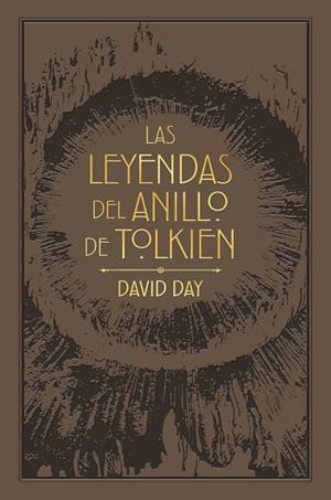 LAS LEYENDAS DEL ANILLO DE TOLKIEN | 9788445017869 | DAY, DAVID | Llibres Parcir | Llibreria Parcir | Llibreria online de Manresa | Comprar llibres en català i castellà online
