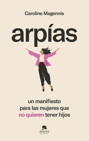 ARPÍAS | 9788413443942 | MAGENNIS, CAROLINE | Llibres Parcir | Llibreria Parcir | Llibreria online de Manresa | Comprar llibres en català i castellà online