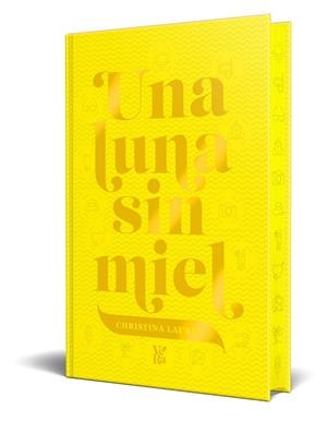 UNA LUNA SIN MIEL | 9788419873972 | LAUREN, CHRISTINA | Llibres Parcir | Llibreria Parcir | Llibreria online de Manresa | Comprar llibres en català i castellà online