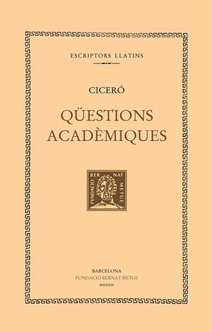 QÜESTIONS ACADÈMIQUES | 9788498594461 | CICERÓ | Llibres Parcir | Llibreria Parcir | Llibreria online de Manresa | Comprar llibres en català i castellà online