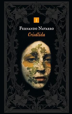 CRISÁLIDA | 9788419581891 | NAVARRO, FERNANDO | Llibres Parcir | Llibreria Parcir | Llibreria online de Manresa | Comprar llibres en català i castellà online