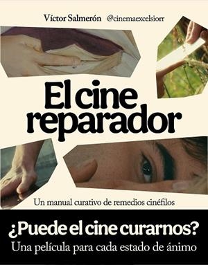 EL CINE REPARADOR | 9791259575074 | SALMERÓN, VÍCTOR | Llibres Parcir | Llibreria Parcir | Llibreria online de Manresa | Comprar llibres en català i castellà online