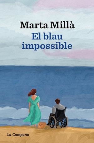 EL BLAU IMPOSSIBLE | 9788419836700 | MILLÀ, MARTA | Llibres Parcir | Llibreria Parcir | Llibreria online de Manresa | Comprar llibres en català i castellà online