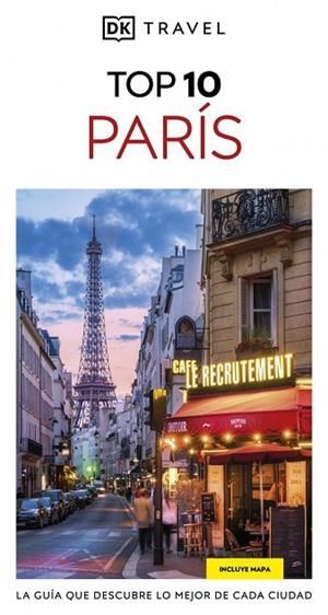PARÍS (GUÍAS VISUALES TOP 10) | 9780241735732 | DK | Llibres Parcir | Llibreria Parcir | Llibreria online de Manresa | Comprar llibres en català i castellà online