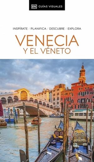 VENECIA Y EL VÉNETO (GUÍAS VISUALES) | 9780241735688 | DK | Llibres Parcir | Llibreria Parcir | Llibreria online de Manresa | Comprar llibres en català i castellà online