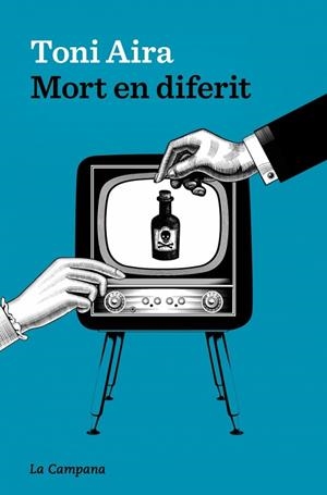 MORT EN DIFERIT | 9788419836397 | AIRA FOIX, TONI | Llibres Parcir | Llibreria Parcir | Llibreria online de Manresa | Comprar llibres en català i castellà online