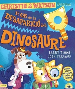 EL CAS DE LA DESAPARICIÓ DEL DINOSAURE | 9788447953684 | TIMMS, BARRY | Llibres Parcir | Librería Parcir | Librería online de Manresa | Comprar libros en catalán y castellano online