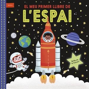 EL MEU PRIMER LLIBRE DE L'ESPAI | 9788447953769 | MACMILLAN PUBLISHERS INTERNATIONAL | Llibres Parcir | Llibreria Parcir | Llibreria online de Manresa | Comprar llibres en català i castellà online