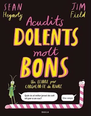 ACUDITS DOLENTS MOLT BONS | 9788447953714 | HEGARTY, SEAN | Llibres Parcir | Llibreria Parcir | Llibreria online de Manresa | Comprar llibres en català i castellà online