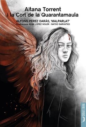 AITANA TORRENT I LA CORT DE LA QUARANTAMAULA | 9788412793581 | PÉREZ DARÀS, ALFONS | Llibres Parcir | Llibreria Parcir | Llibreria online de Manresa | Comprar llibres en català i castellà online