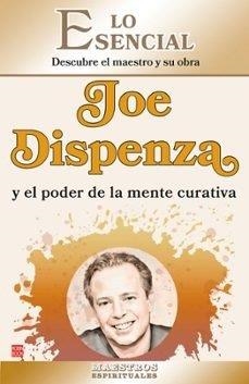 JOE DISPENZA Y EL PODER DE LA MENTE CURATIVA | 9788499177434 | NORD, EINAR | Llibres Parcir | Llibreria Parcir | Llibreria online de Manresa | Comprar llibres en català i castellà online