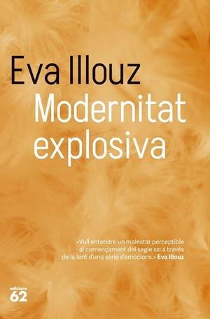 MODERNITAT EXPLOSIVA | 9788429782448 | ILLOUZ, EVA | Llibres Parcir | Llibreria Parcir | Llibreria online de Manresa | Comprar llibres en català i castellà online