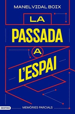 LA PASSADA A L'ESPAI | 9788419734198 | VIDAL BOIX, MANEL | Llibres Parcir | Llibreria Parcir | Llibreria online de Manresa | Comprar llibres en català i castellà online