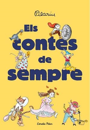 ELS CONTES DE SEMPRE | 9791387519353 | BAYÉS, PILARÍN | Llibres Parcir | Librería Parcir | Librería online de Manresa | Comprar libros en catalán y castellano online