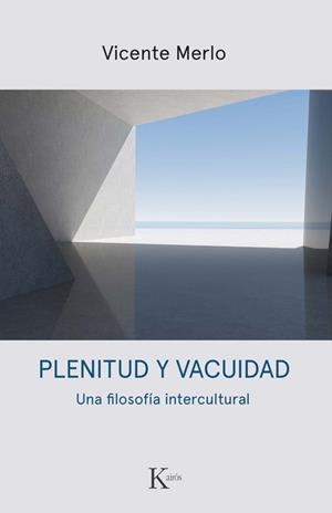 PLENITUD Y VACUIDAD | 9788411213424 | MERLO LILLO, VICENTE | Llibres Parcir | Llibreria Parcir | Llibreria online de Manresa | Comprar llibres en català i castellà online