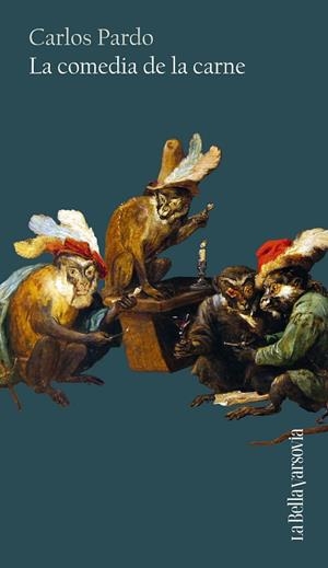 LA COMEDIA DE LA CARNE | 9788433929440 | PARDO, CARLOS | Llibres Parcir | Librería Parcir | Librería online de Manresa | Comprar libros en catalán y castellano online