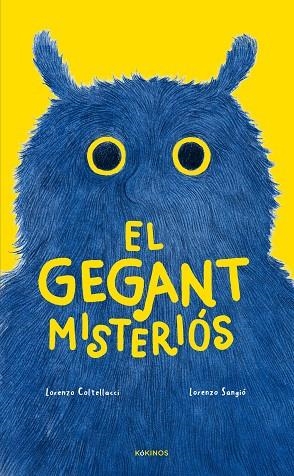 EL GEGANT MISTERIÓS | 9788419475947 | COLTELLACCI, LORENZO | Llibres Parcir | Llibreria Parcir | Llibreria online de Manresa | Comprar llibres en català i castellà online