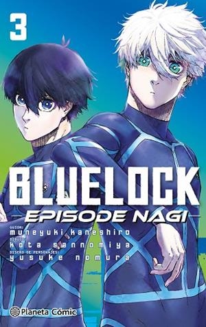 BLUE LOCK EPISODE NAGI Nº 03 | 9788411617772 | NOMURA, YUSUKE | Llibres Parcir | Llibreria Parcir | Llibreria online de Manresa | Comprar llibres en català i castellà online